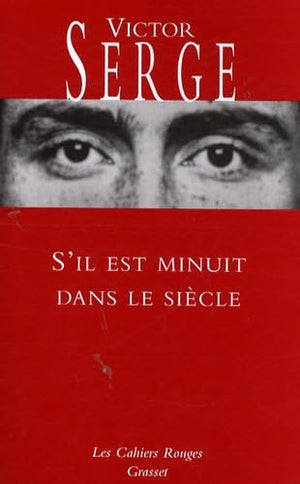 S'il est minuit dans le siècle