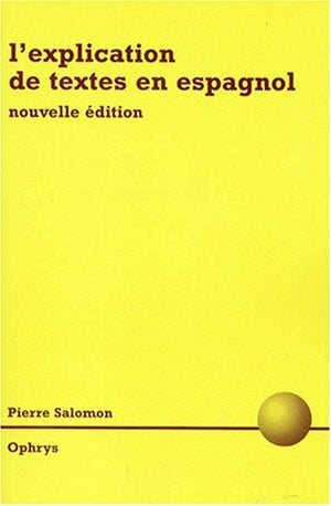 L'explication de textes en espagnol