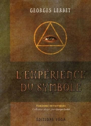 L'Expérience du symbole