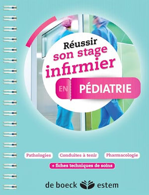 Réussir son stage infirmier en pédiatrie