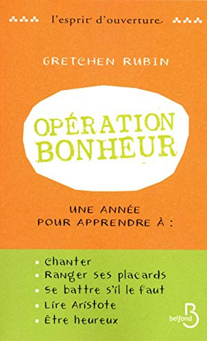 Opération bonheur