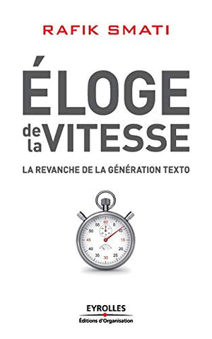 Eloge de la vitesse