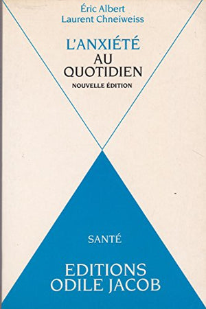 L'anxiété au quotidien