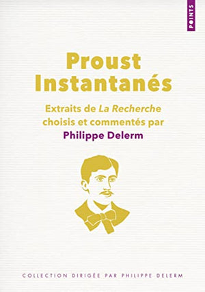 Proust Instantanés