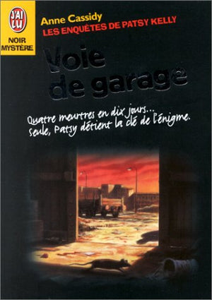 VOIE DE GARAGE LES ENQUETES DE PATSY KELLY