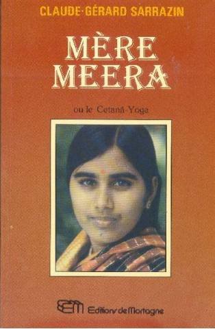 Mere Meera Ou Le Cetana-Yoga