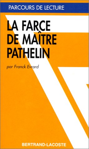 La farce de maître Pierre Pathelin