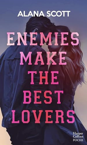 Enemies Make the Best Lovers