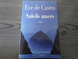 Soleils amers