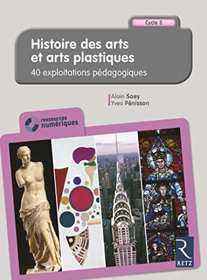 Histoire des arts et arts plastiques - Cycle 3