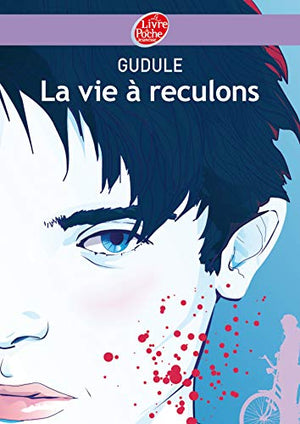 La vie à reculons