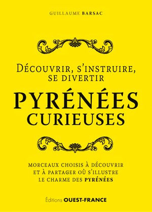 Pyrénées curieuses