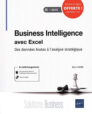 Business Intelligence avec Excel - Des données brutes à l'analyse stratégique