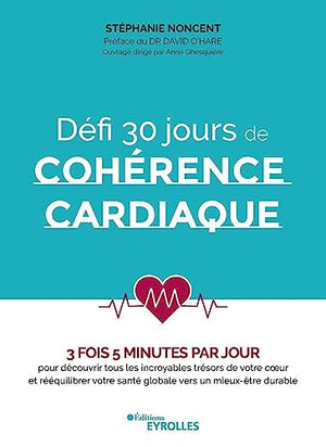 Défi 30 jours de cohérence cardiaque