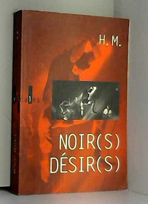 Noirs désirs