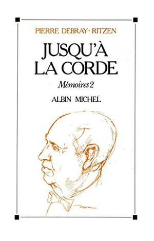 Jusqu'à la corde