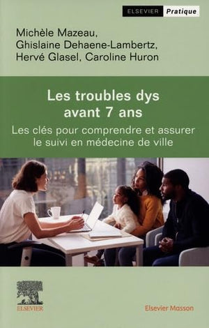 Les troubles dys avant 7 ans