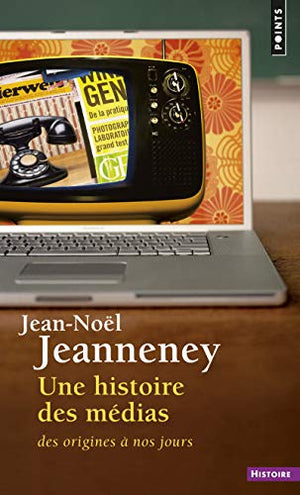 Une histoire des médias