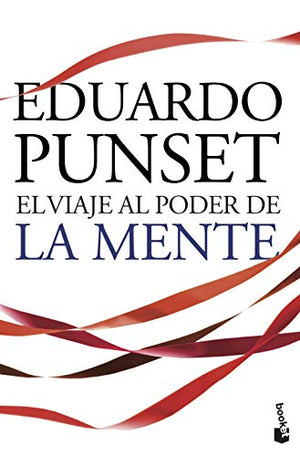 El viaje al poder de la mente: los enigmas más fascinantes de nuestro cerebro: Los enigmas más fascinantes de nuestro cerebro y del mundo de las emociones: 4 (Divulgación)