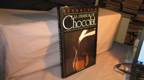 Bernachon : La passion du chocolat
