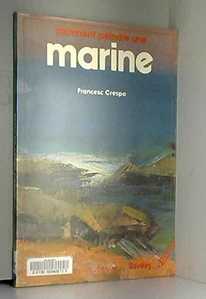 Comment peindre une marine