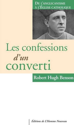 Les confessions d'un converti