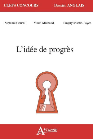 L'idée de progrès