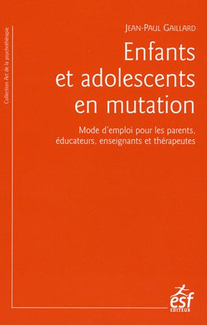 Enfants et adolescents en mutation