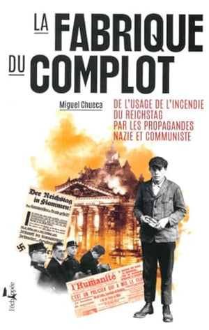 La fabrique du complot