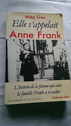 Elle s'appelait Anne Frank