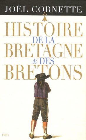 Histoire de la Bretagne et des Bretons (2 volumes sous coffret)