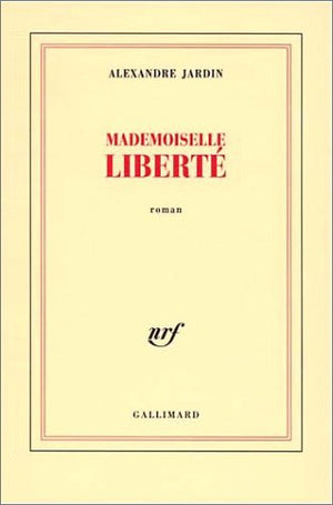 Mademoiselle Liberté