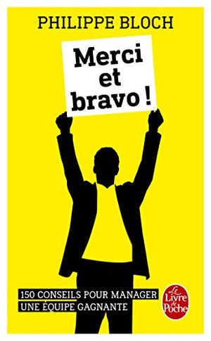 Merci et bravo !