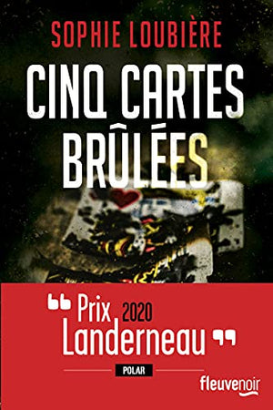 Cinq cartes brûlées