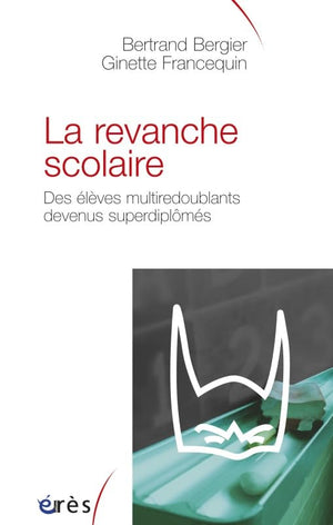 La revanche scolaire