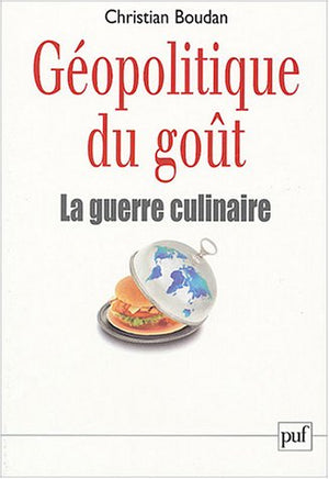 Géopolitique du goût