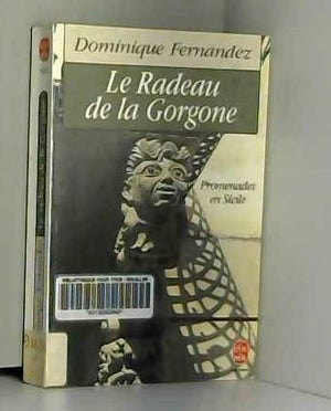 Le radeau de la Gorgone: Promenades en Sicile