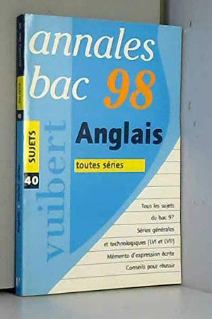 Annales 1998, anglais bac sujets, numéro 40