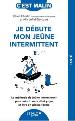 Je débute mon jeûne intermittent