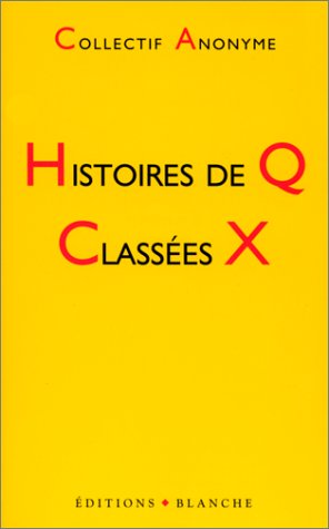 Histoires de Q classées X