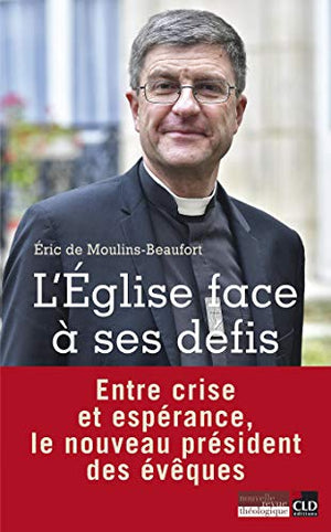 L'Eglise face à ses défis