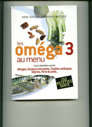 Les oméga 3 au menu