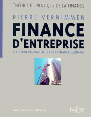 Finance d'entreprise : Théorie et pratique de la finance, 4e édition