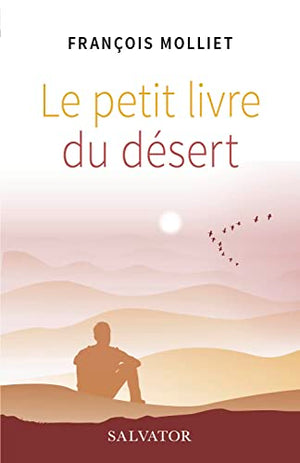 Le petit livre du désert