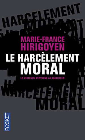 Le harcèlement moral