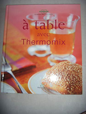 A table avec thermomix TM31