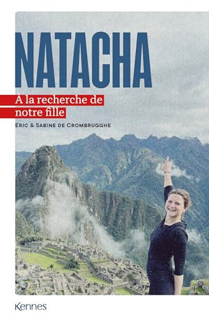 Natacha: A la recherche de notre fille