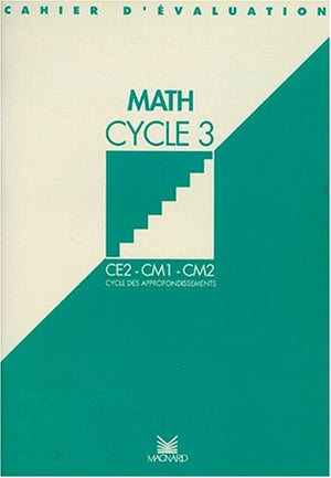 Cahier d'évaluation maths cycle 3