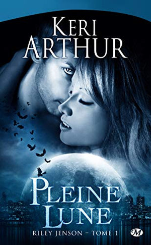 Riley Jenson, Tome 1: Pleine lune