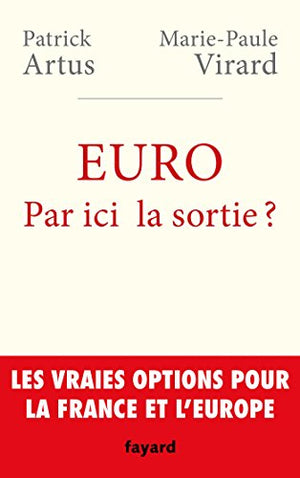 Euro. Par ici la sortie ?